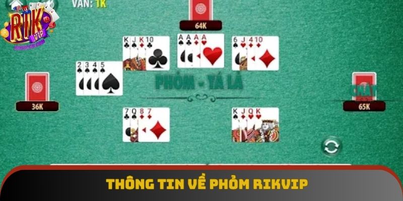 Khái quát về Phỏm Rikvip siêu hot đình đám