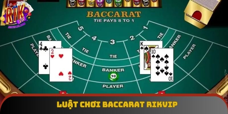 Nắm vững luật chơi Baccarat trở nên chuyên nghiệp